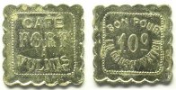 Münzen BOURG-SAINT-MAURICE (73) Café FORT à Vulmis Eie 10.1 10 c Zn Ni, 4f 21 mm TTB+ -