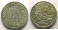 Münzen MAULEON (64) ETCHEBERRIGARAY (épicier) Elie 15,2 25 c Al,R, 25 mm TB+/TTB -