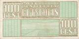 3. Reich, Deutschland, Niederlande 100 Cents 1944 Lager Westerbork, Gutschein Lagergeld, Serie CC III