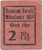 München Notgeldschein 2 Pfennig des Konsum-Vereins um 1920, Karton -