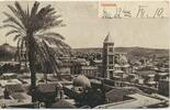 AK Jerusalem postalisch gelaufen und datiert 1910 -