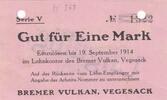 Deutschland Deutsches Reich 1 Mark Notgeld Notgeldschein Vegesack Bremer Vulkan Bremen Hannover -