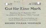 Deutschland Deutsches Reich 1 Mark Notgeld Notgeldschein Vegesack Bremer Vulkan Bremen Hannover -