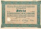 Barmen 100 Reichsmark Historische Aktie Metall-Walz-Plattierwerk -