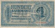 Deutschland Drittes Reich,Ukraine 100 Karbowanez Deutsche Besatzungsausgaben des 2. Weltkrieges 1939-1945, KN 6stellig -