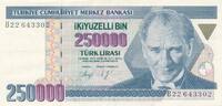 Türkei Türkiye 250000 Lira 7. Emisyon Ikiyüzelli Bin Türk Lirasi 1. Tertip -