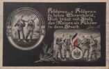 Deutschland Deutsches Reich AK Ansichtskarte Postkarte, I. Weltkrieg Feldpost Feldgrau, o Feldgrau, du hohes Ehrenkleid, Dich trägt mit Stolz.. -