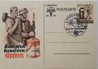 Drittes Reich Deutschland AK Propaganda 2. Weltkrieg Ganzsache/ Ansichtskarte, Postkarte Kämpfen Arbeiten Opfern -