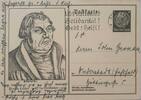 Drittes Reich Deutschland AK Propaganda 2. Weltkrieg Ganzsache/ Ansichtskarte, Postkarte Martin Luther -