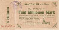 Kirn a.d.Nahe 5 Millionen Mark Notgeld der Stadt -