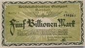 Deutschland Deutsches Reich 5 Billionen Mark Großnotgeld, Reichsbahndirektion Stuttgart, Baden Württemberg, Reihe 1 -