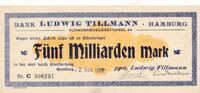 Kaiserreich Deutsches Reich Deutschland Hamburg 5 Milliarden Mark Notgeldschein Bank Ludwig Tillmann -