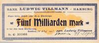 Kaiserreich Deutsches Reich Deutschland Hamburg 5 Milliarden Mark Notgeldschein Bank Ludwig Tillmann -