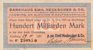 Kaiserreich Deutsches Reich Deutschland Hamburg 100 Milliarden Mark Notgeldschein Bankhaus Emil Heckscher & Co. -
