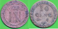 Altdeutschland 10 Cent Centimes Königreich Westfalen, Hieronymus Napoleon 1807-1813, KÖLN -