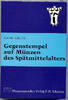 Krusy, Hans: Gegenstempel auf Münzen des Spätmittelalters, Ffm. 1974 -
