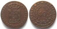 Portugal PORTUGAL 40 Reis (Pataco) 1832 MIGUEL I. Bronze -
