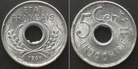Franz. Indochina FRANZÖSISCH INDOCHINA 5 centimes 1943 ETAT FRANCAIS Alu PRACHTSTÜCK!!! -