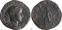   Gordianus III. Sestertius - PAX AETERNA - RIC 319a  175,00 EUR  zzgl. 7,00 EUR Versand