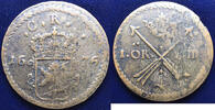 European Coins Ore Sweden: 1676 1 Ore Silvermynt of Charles XI KM# 264a  81,35 EUR  zzgl. 13,40 EUR Versand