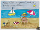 Man sitzt insgesamt viel zu wenig am Meer... - Kunstbillet von Michaela Mara -