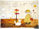 When nothing goes right, - go left! - Kunstbillet von Michaela Mara