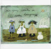 everyone smiles in the same language - Kunstbillet von Michaela Mara -