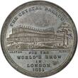 Great Britain 1851 Medal Crystal Palace WM 30mm PCGS SP62