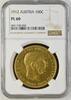 AUSTRIA-UNGARN FRANZ JOSEPH I. geprägt Wien 100 Corona 1912 NGC PL 60