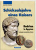 Antike, Schicksalsjahre eines Kaisers Rainer Pudill, Schicksalsjahre eines Kaisers - Hadrian in Ägypten - 1. Auflage -