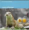 Luxemburg 5 Euro Luxemburg 2011 5 euro 'Otter' -