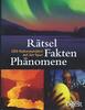 Reader's Digest Allgemeinliteratur Rätsel Fakten Phänomene 200 Naturwundern auf der Spur Reader's Digest 2009 -
