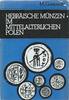 Gumowski, Marian Numismatik HEBRÄISCHE MÜNZEN IM MITTELALTERLICHEN POLEN 1975 MARIAN GUMOWSKI
