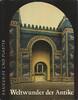 Dawid, Maria Geschichte WELTWUNDER DER ANTIKE BAUKUNST UND PLASTIK UMSCHAU VERLAG 1968 MARIA DAWID -