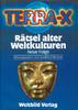 Kirchner, Gottfried Geschichte TERRA X - RÄTSEL ALTER WELTKULTUREN - NEUE FOLGE - 1991 - GOTTFRIED KIRCHNER -