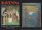 Bustacchini, Gianfranco Buch RAVENNA Seine Mosaiken Seine Denkmäler Umgebung GESCHICHTS- UND KUSTFÜHRER 1984 -