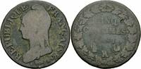 Frankreich Cinq Centimes Frankreich Erste Republik 5 Centimes L'AN 7 A/R Paris/Orléans 1798/1799 Ernst 8 -